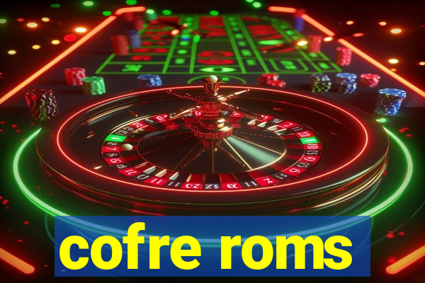cofre roms